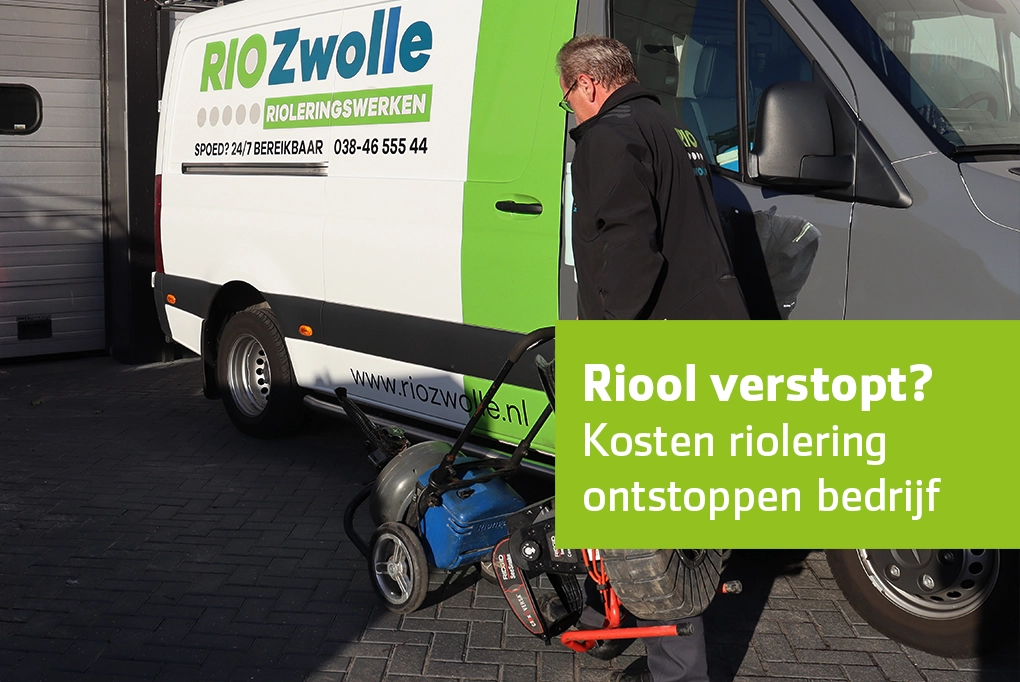 kosten riolering ontstoppen bedrijf